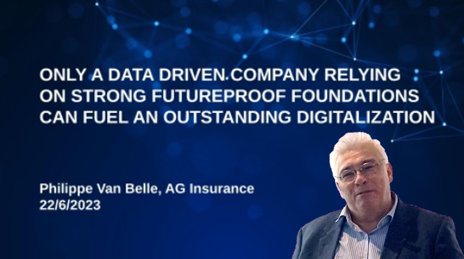 Data Driven Company to achieve outstanding Digitalization. Philippe Van Belle, CIO of the year 2022